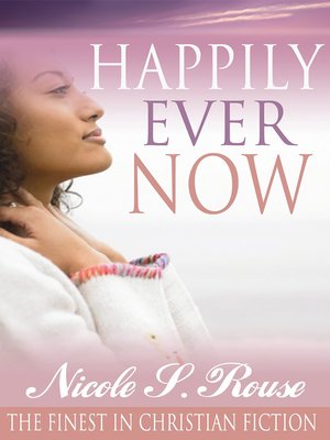 cover image of Happily Ever Now